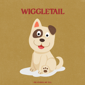 Wiggletail