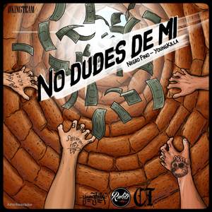 No Dudes de Mí