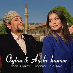 Oglan & Ayshe hanum