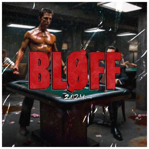 Bløff 2024