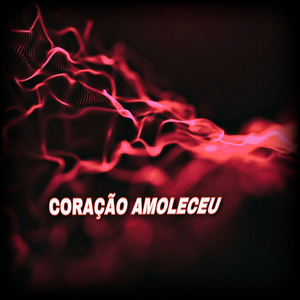 Coração Amoleceu
