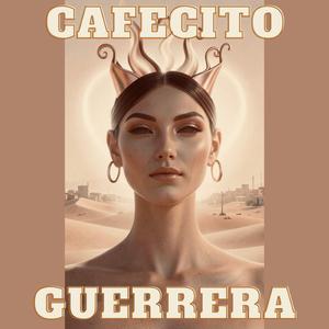Cafecito Guerrera