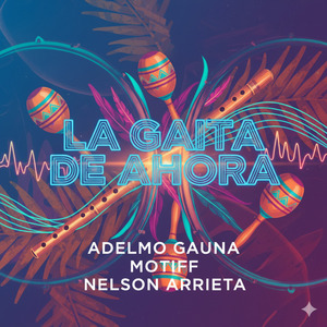 La Gaita de Ahora (Republika Independiente)