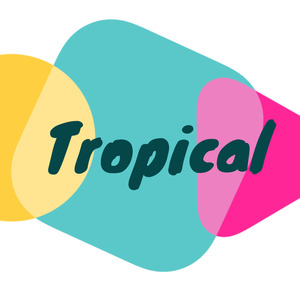Tropical