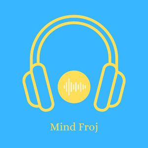 Mind Froj