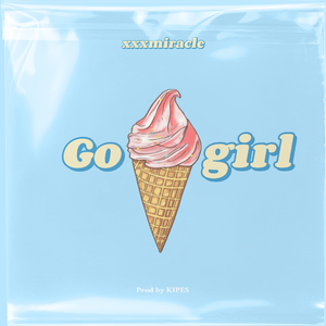 Go girl（伴奏）