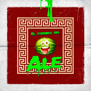 El Corrido del Ale