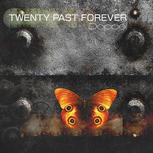 Twenty Past Forever