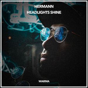 Headlights Shine (Radio Edit)