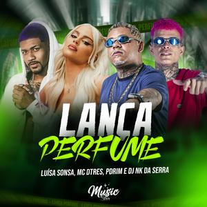 Lança Perfume (Versão BH)