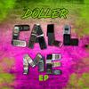Doller - CALL ME