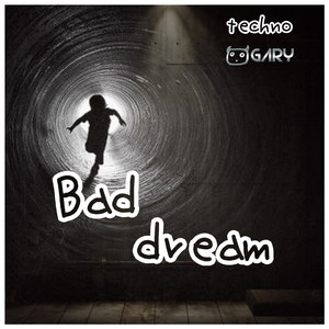 Bad Dream