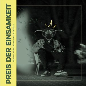 Preis der Einsamkeit