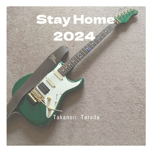 Stay Home 2024