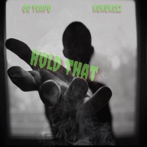 Hold That (feat. KukuKelz)