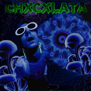 Chxcxlata