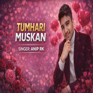 TUMHARI MUSKAN