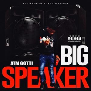 Big Speaker (feat. Atmdomo)