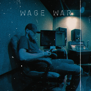 Wage War