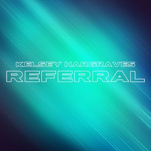 Referral