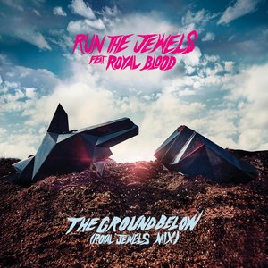 the ground below (feat. Royal Blood) (Royal Jewels Mix)