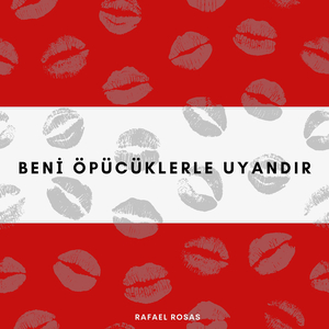 Beni̇ Öpücüklerle Uyandir