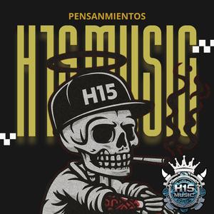 Pensamientos (feat. Dexam H15, Nfados H15, RastaMan H15 & Enigma En El Beat) (Radio Edit)