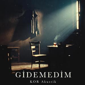 KOR Akustik – Gidemedim