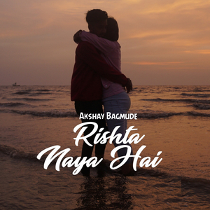 Rishta Naya Hai