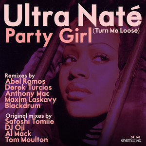 Party Girl (Turn Me Loose) (Al's Original Vocal Mix)