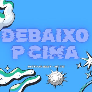 Debaixo P Cima (Remix)