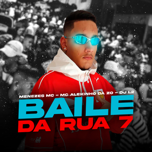 Baile da Rua 7