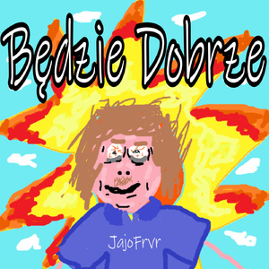 Będzie dobrze