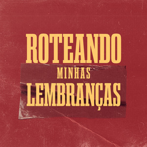 Roteando Minhas Lembranças