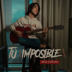 Tu (Imposible)