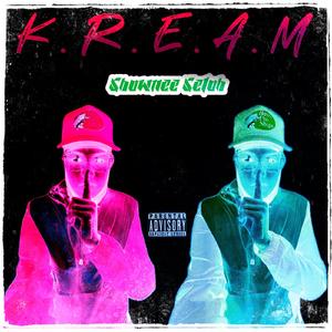 K.R.E.A.M