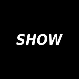 Show