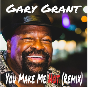 You Make Me Hot (Remix)
