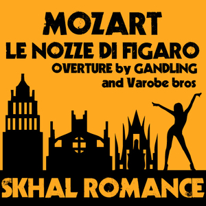 Mozart: Overture Le Nozze Di Figaro (모짜르트: 피가로의 결혼)