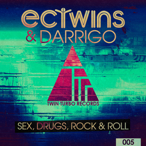 Sex Drugs, Rock & Roll (Original Mix)