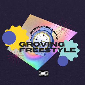 GROVING FREESTYLE