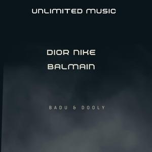 Dior Nike Balmain (feat. Dooly)
