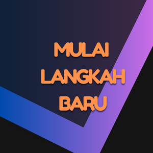 Mulai Langkah Baru