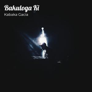 Bakuloga Ki