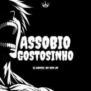 Assobio Gostosinho