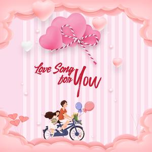 Love Song For You