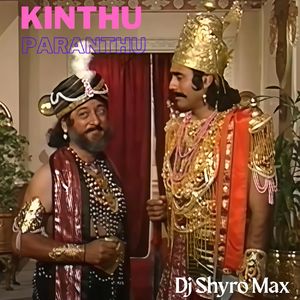 Kinthu Paranthu (Summer Cool Mix)