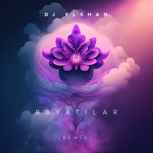 Bayatılar (Remix)