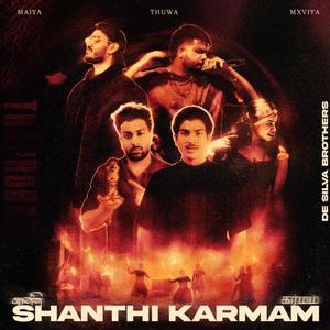 Shanthi Karmam (feat. MAIYA, THUWA & MXVIYA)