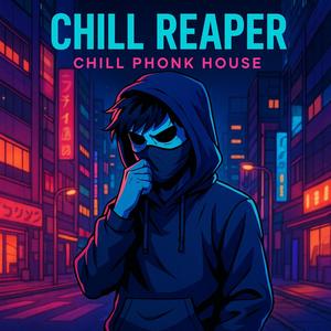 Chill Reaper